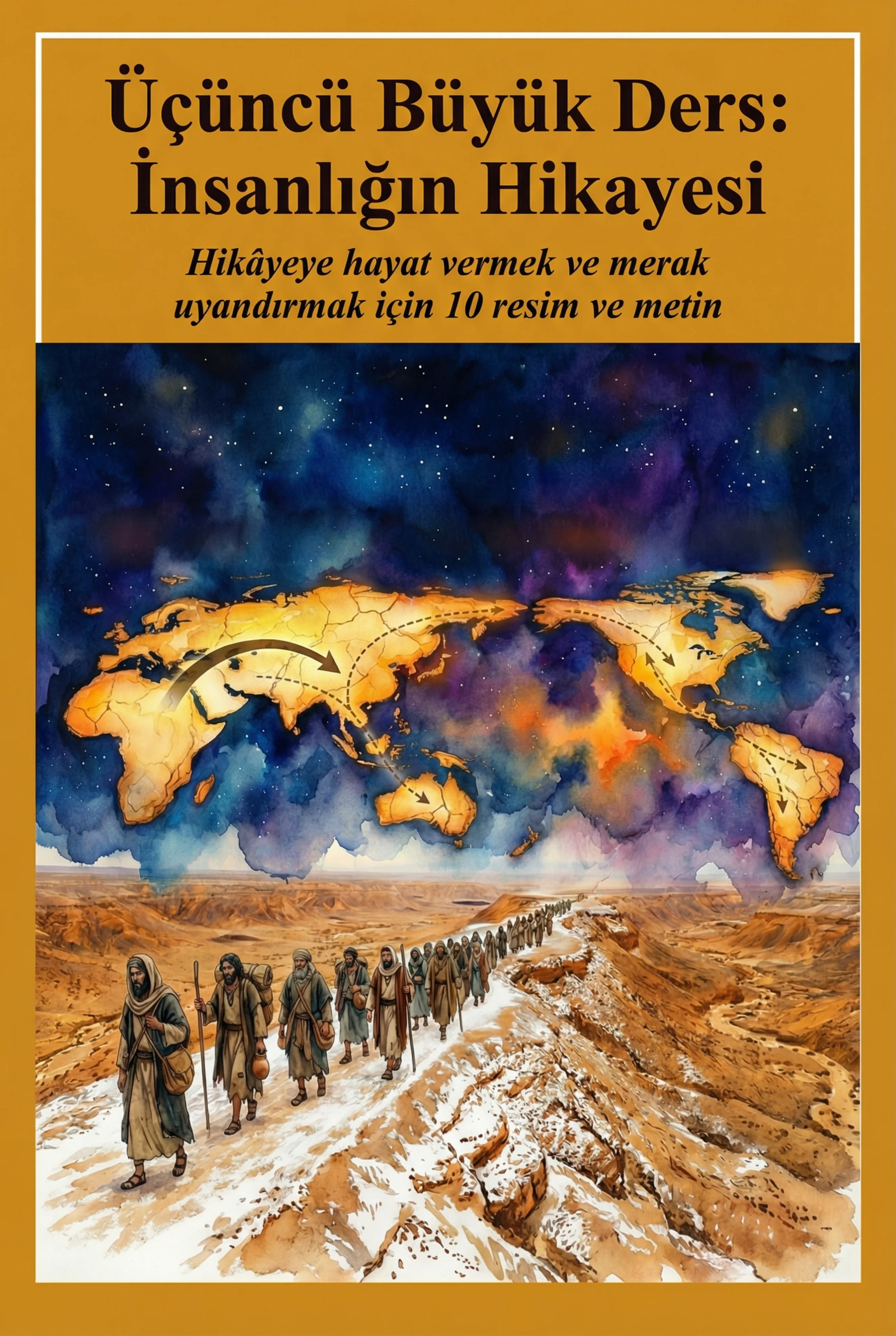 Üçüncü Büyük Ders: İnsanlığın Hikayesi – Görsel Materyal (Montessori)